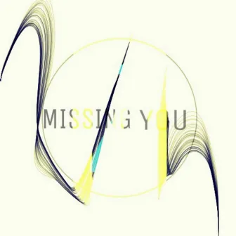 Missing You by MLØZ