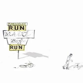 Run White Boy Run by Unknown Artist