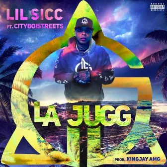 La Jugg by Lil Sicc