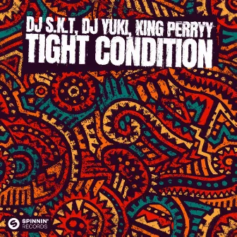 Tight Condition (Extended Mix) by DJ YUKI