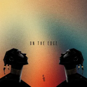 On the Edge by Su