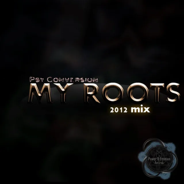 My Roots - Original Mix