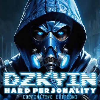 Hard Personality [Definitive Edition] by DZKYIN