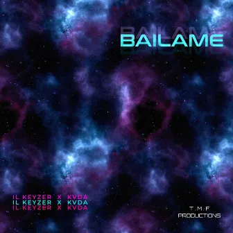 Bailame by Il Keyzer