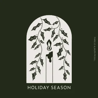 Holiday Season by Marcus & Jalyn McGill