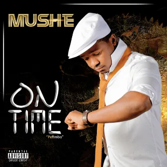 On Time by MUSHE