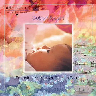 Baby Mozart: Relaxing Music for Baby's Brain by Lauren Turner