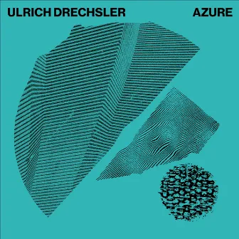 Azure by Ulrich Drechsler