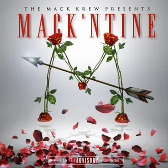 Mack'ntine by The Mack Krew