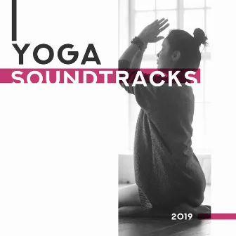 Yoga Soundtracks 2019 by Serenity Nature Sounds Academy