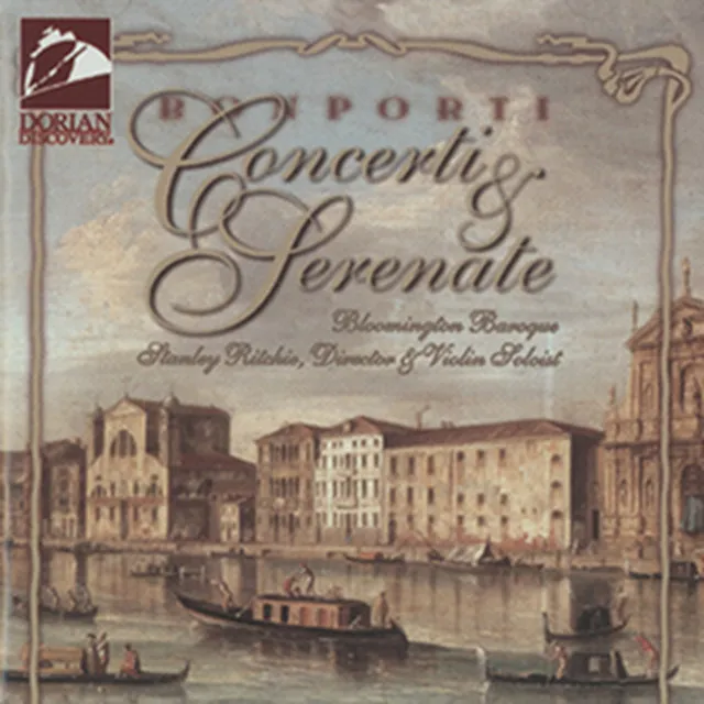 Bonporti, F.A.: Concertos A 4, Op. 11 - Nos. 1, 3, 5, 6, 8 / Concerto E Serenata, Op. 12 - Nos. 6, 8