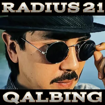 Qalbing by Radius 21