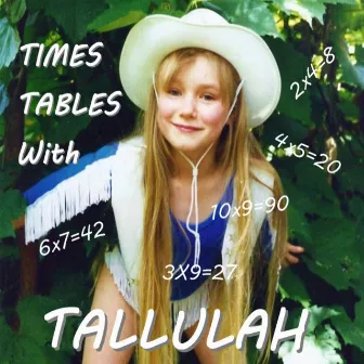 Times Tables With Tallulah by Tallulah