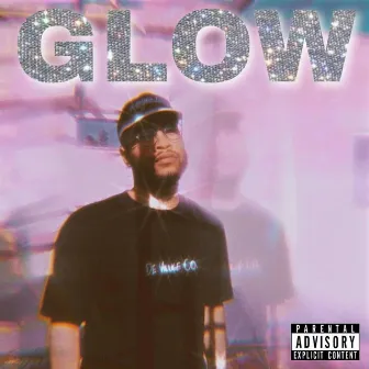 Glow by Sir Steez