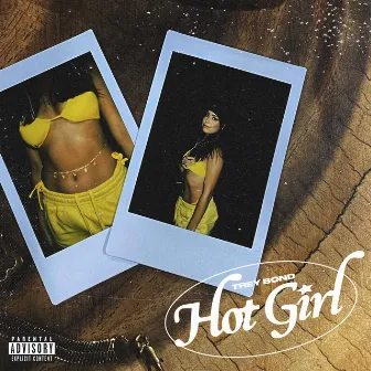 Hot Girl by Trey Bond