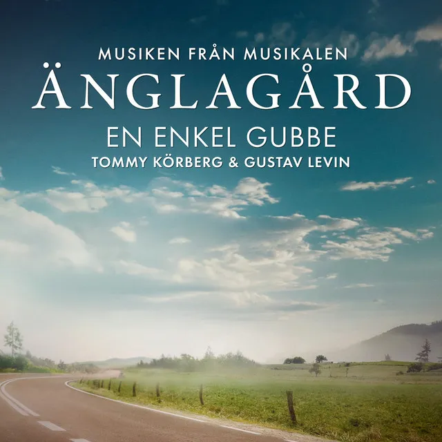 En enkel gubbe - Musiken från musikalen Änglagård