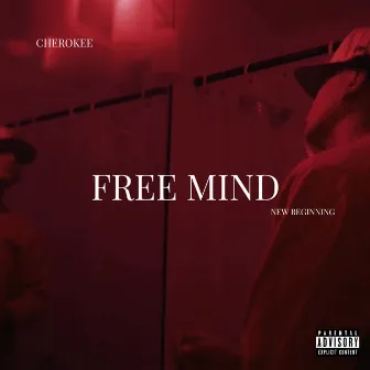 Free Mind by Cherokee