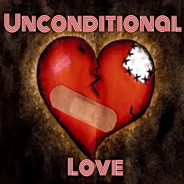 Unconditional Love