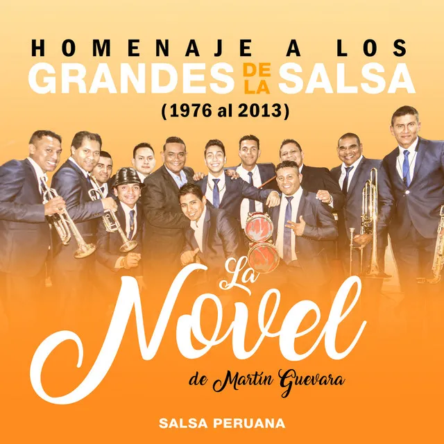 Homenaje a los Grandes de la Salsa (1976 - 2013). Salsa Peruana