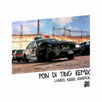 Pon Di Ting (Kend & Kivback Remix) by Kend