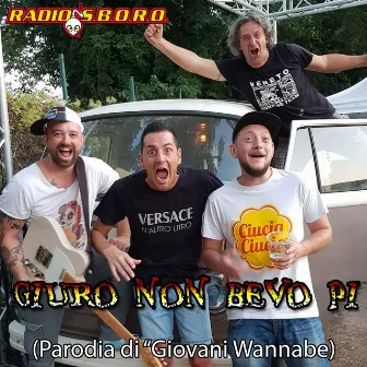 Giuro non bevo pi by Radiosboro