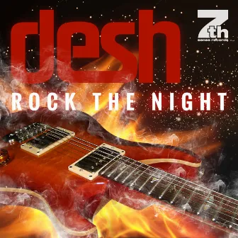 Rock the Night by Desh