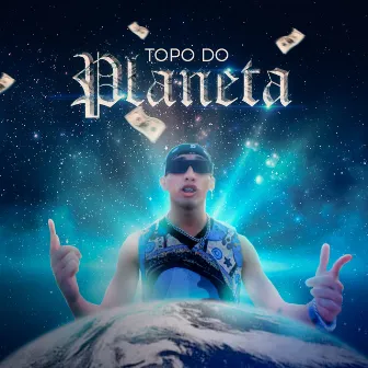 Topo do Planeta by Preci Mc