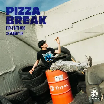 PIZZA BREAK X skyminhyuk (FIRST BITE 008) by 