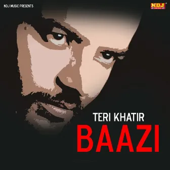 Teri Khatir Baazi by Rammehar Mahla