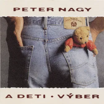 Peter Nagy A Deti - Vyber by Peter Nagy