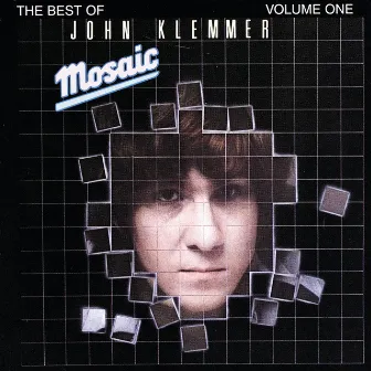 Mosaic: The Best Of John Klemmer Volume 1 by John Klemmer