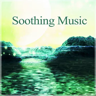 Soothing Music - Healing Reiki, Brain Waves, Soft Sounds to Relax, Sleep Well by Sleep Well Oasis