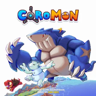 Coromon (Original Game Soundtrack) by Davi Vasc