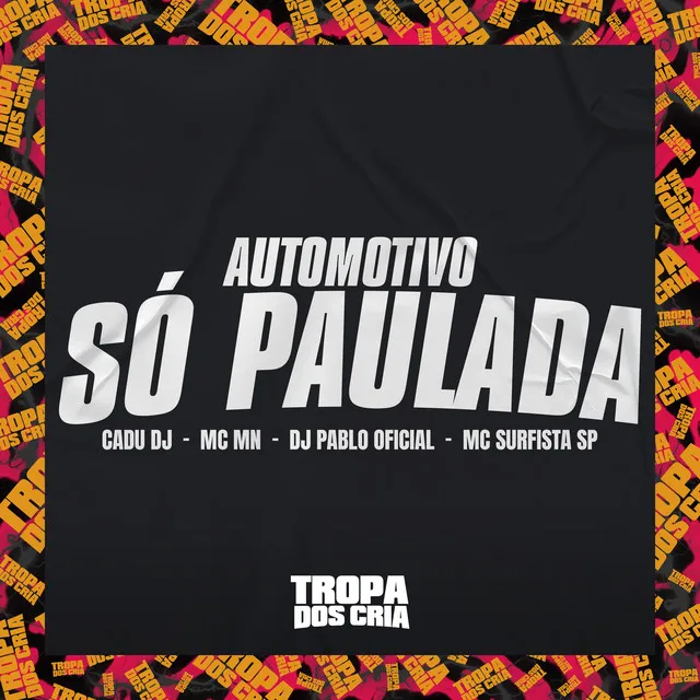 Automotivo Só Paulada