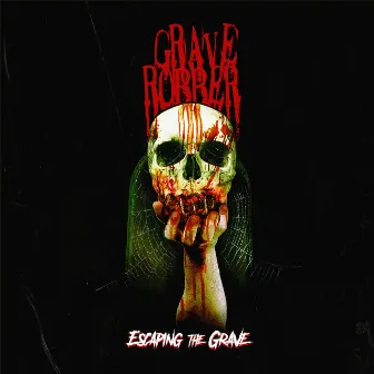 Escaping the Grave by Grave Robber