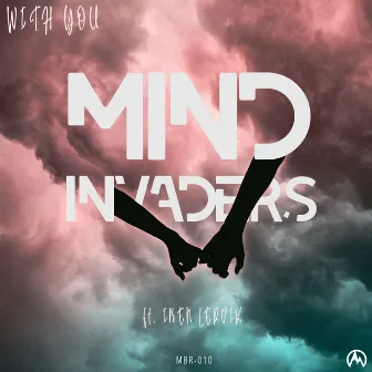 With You by Mind Invaders