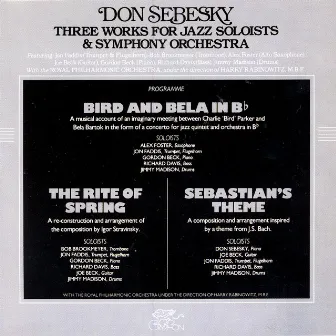 Three Works For Jazz Soloists & Symphony Orchestra by Don Sebesky