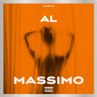 AL MASSIMO by Garcia