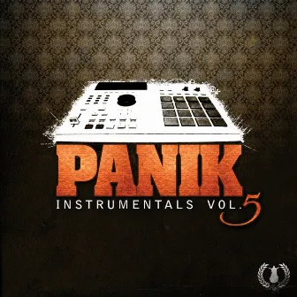 Panik #5 Instrumentals by Panik