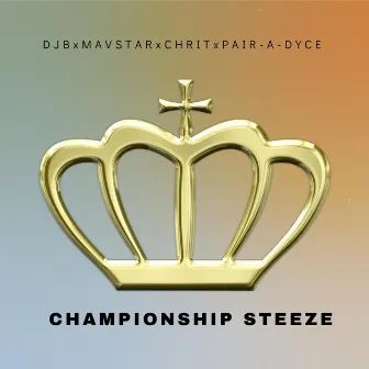 Championship Steez by DJB