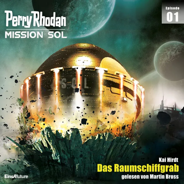 Track 47 - Das Raumschiffgrab - Perry Rhodan - Mission SOL 1