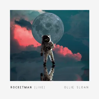 Rocketman by ollie sloan