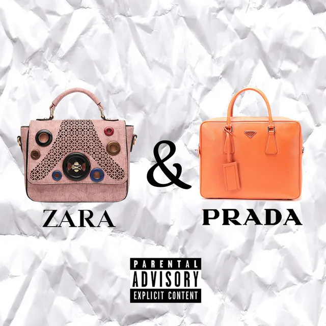 Zara & Prada