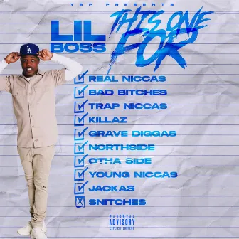 This One For by Lil Boss