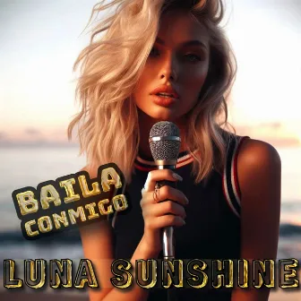 Baila Conmigo by LUNA SUNSHINE