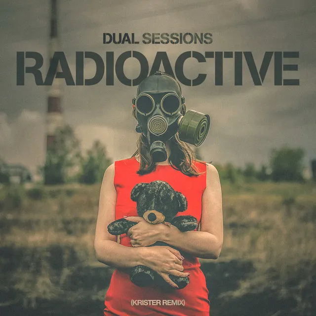 Radioactive - Krister Remix