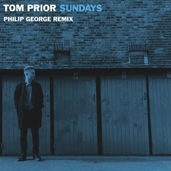 Sundays (Philip George Remix) by Tom Prior