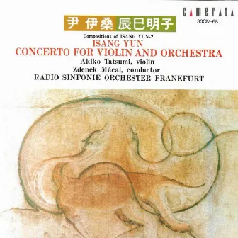 Isang Yun: Concerto for Violin and Orchestra by RSO Frankfurt