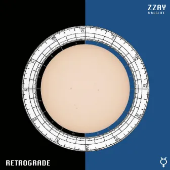 Retrograde by Zzay