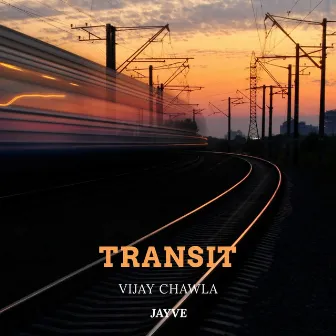 Transit by Vijay Chawla